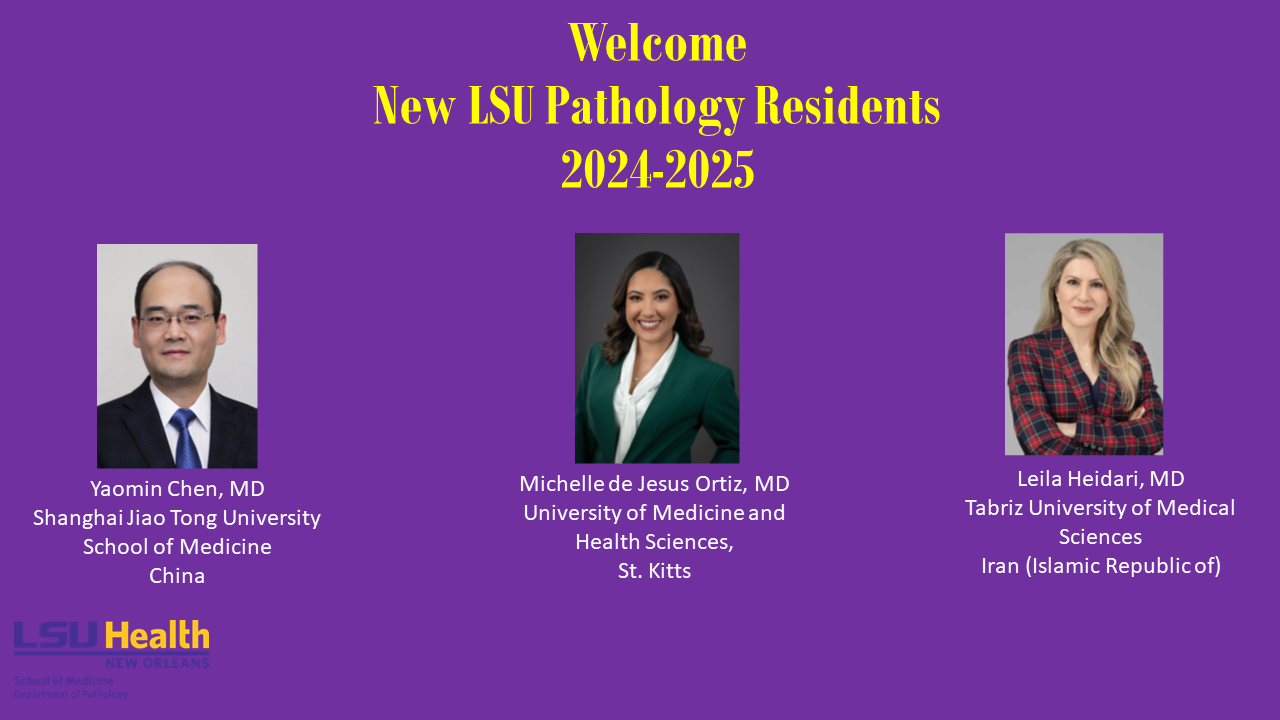 LSUHSC Pathology Residents