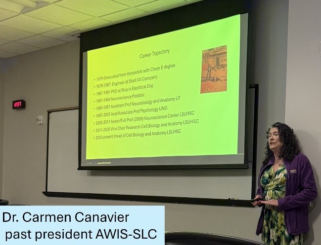 Past AWIS President, Dr. Carmen Canavier